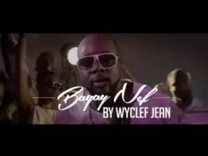 Video: Wyclef Jean - Bagay Nef